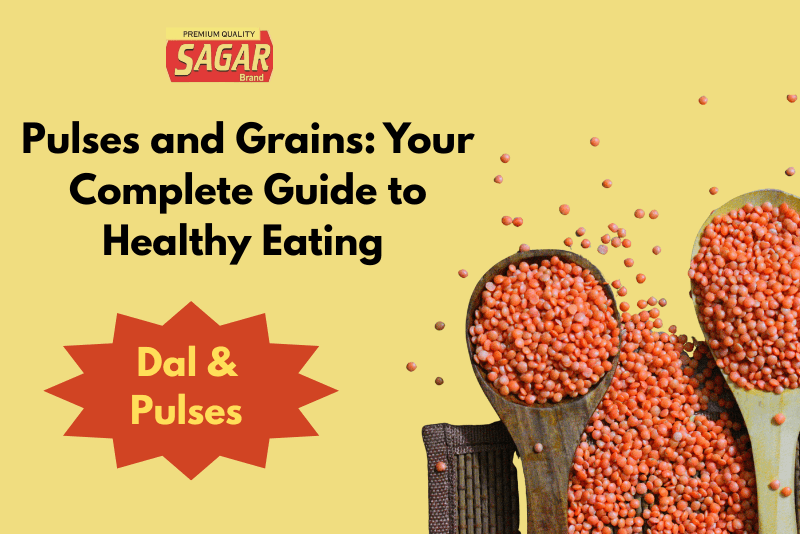 Pulses and grain complete guide to healthy eating