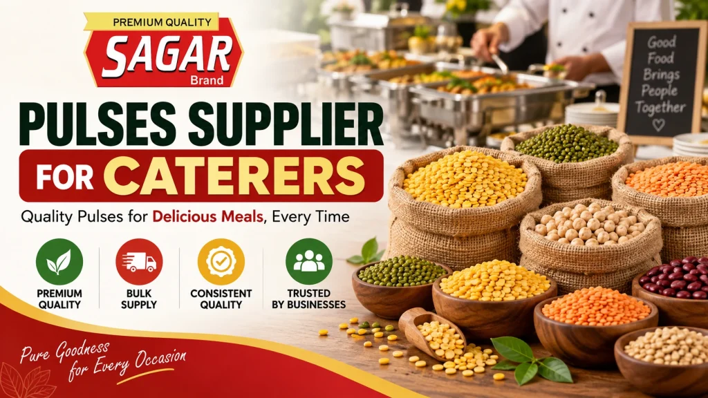 Pulses Supplier for Caterers